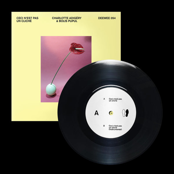 DEEWEE054 CHARLOTTE ADIGÉRY & BOLIS PUPUL 'CECI N’EST PAS UN CLICHÉ’