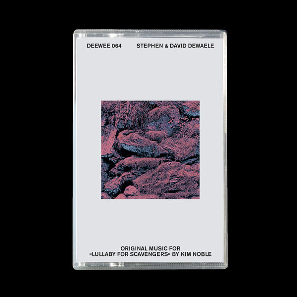 DEEWEE064 STEPHEN & DAVID DEWAELE 'LULLABY FOR SCAVENGERS' BY KIM NOBLE