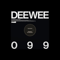 DEEWEE099 SOULWAX 'PERFECT WE ARE NOT'