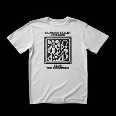DEEWEE097 - BAUHAUS BALLET 01.11 [T-SHIRT]